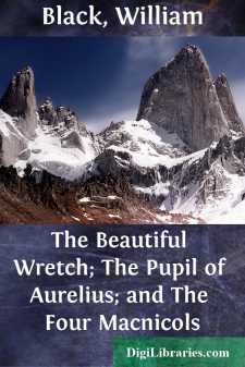 The Beautiful Wretch; The Pupil of Aurelius; and The Four Macnicols