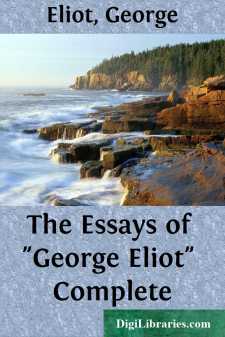 The Essays of "George Eliot"
Complete