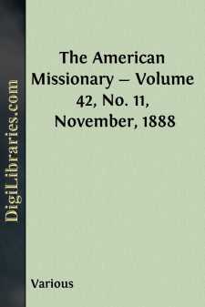 The American Missionary - Volume 42, No. 11, November, 1888