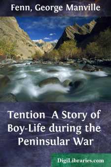 !Tention 
A Story of Boy-Life during the Peninsular War