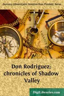 Don Rodriguez; chronicles of Shadow Valley
