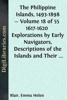 The Philippine Islands, 1493-1898 - Volume 18 of 55 
1617-1620...