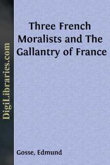 Three French Moralists and The Gallantry of France