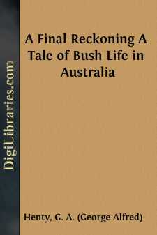 A Final Reckoning
A Tale of Bush Life in Australia