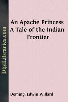 An Apache Princess
A Tale of the Indian Frontier