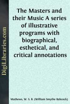 The Masters and their Music
A series of illustrative programs...