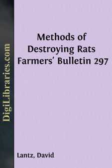 Methods of Destroying Rats
Farmers' Bulletin 297