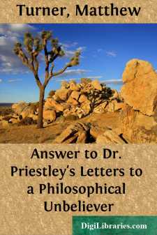 Answer to Dr. Priestley's Letters to a Philosophical Unbeliever