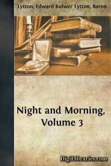 Night and Morning, Volume 3