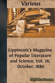 Lippincott's Magazine of Popular Literature and Science, Vol. 26,...