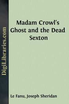 Madam Crowl's Ghost and the Dead Sexton