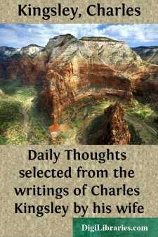 Daily Thoughts
selected from the writings of Charles Kingsley by his wife