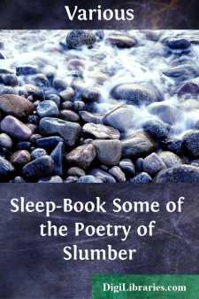 Sleep-Book
Some of the Poetry of Slumber