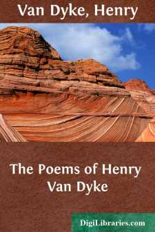 The Poems of Henry Van Dyke
