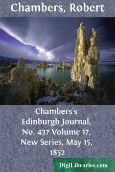 Chambers's Edinburgh Journal, No. 437
Volume 17, New Series, May...
