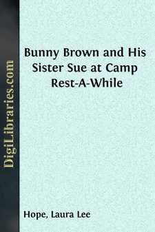 Bunny Brown and His Sister Sue at Camp Rest-A-While