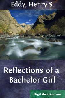 Reflections of a Bachelor Girl