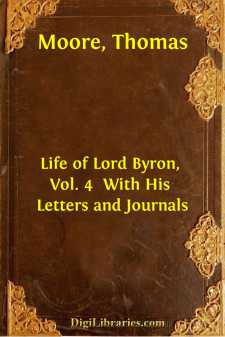 Life of Lord Byron, Vol. 4 
With His Letters and Journals