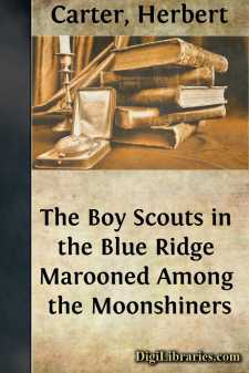 The Boy Scouts in the Blue Ridge
Marooned Among the Moonshiners