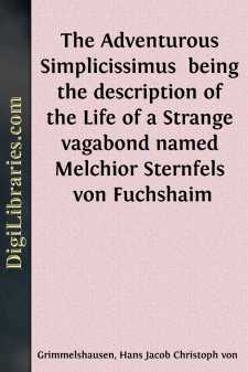 The Adventurous Simplicissimus 
being the description of the...