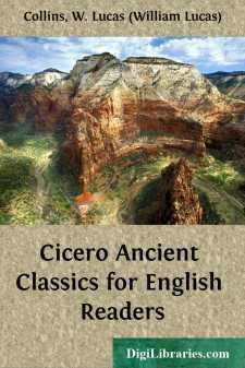 Cicero
Ancient Classics for English Readers
