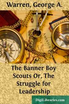 The Banner Boy Scouts
Or, The Struggle for Leadership