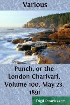 Punch, or the London Charivari, Volume 100, May 23, 1891