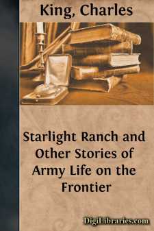 Starlight Ranch
and Other Stories of Army Life on the Frontier