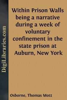 Within Prison Walls
being a narrative during a week of voluntary...