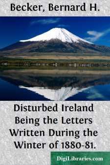 Disturbed Ireland
Being the Letters Written During the Winter of...