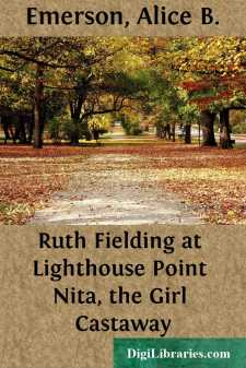 Ruth Fielding at Lighthouse Point
Nita, the Girl Castaway