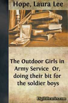 The Outdoor Girls in Army Service 
Or, doing their bit for the...