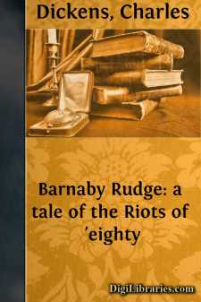 Barnaby Rudge: a tale of the Riots of 'eighty