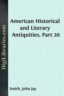 American Historical and Literary Antiquities, Part 20