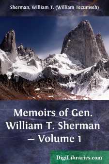 Memoirs of Gen. William T. Sherman - Volume 1