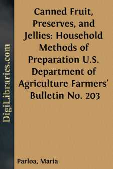 Canned Fruit, Preserves, and Jellies: Household Methods of...