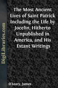 The Most Ancient Lives of Saint Patrick
Including the Life by...