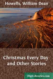 Christmas Every Day and Other Stories