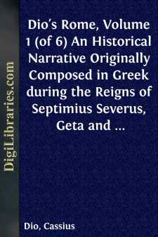 Dio's Rome, Volume 1 (of 6)
An Historical Narrative Originally...