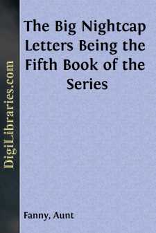 The Big Nightcap Letters
Being the Fifth Book of the Series