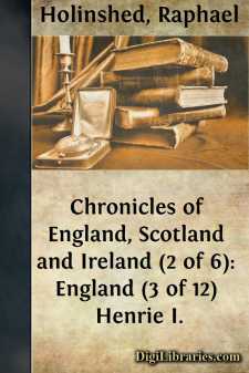 Chronicles of England, Scotland and Ireland (2 of 6): England (3...