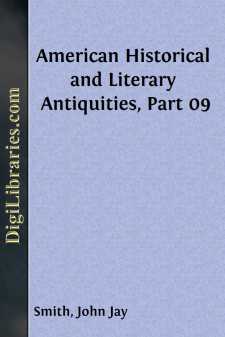 American Historical and Literary Antiquities, Part 09