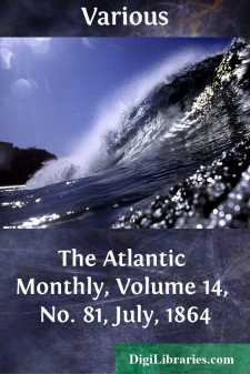 The Atlantic Monthly, Volume 14, No. 81, July, 1864