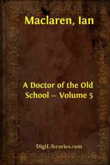 A Doctor of the Old School - Volume 5