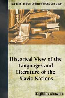Historical View of the Languages and Literature of the Slavic...