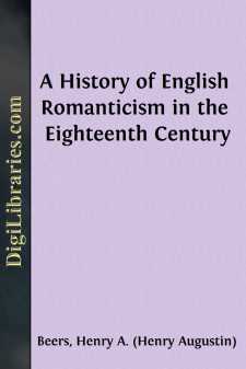 A History of English Romanticism in the Eighteenth Century