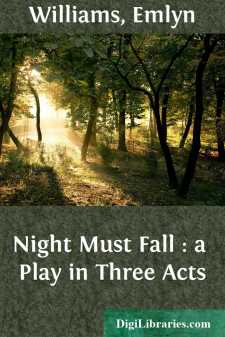 Night Must Fall : a Play in Three Acts