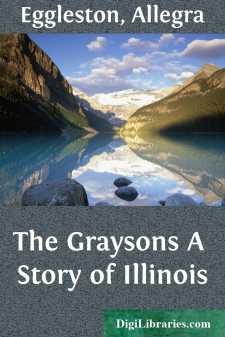 The Graysons
A Story of Illinois