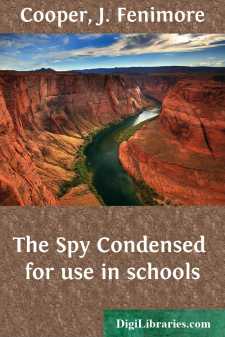 The Spy
Condensed for use in schools