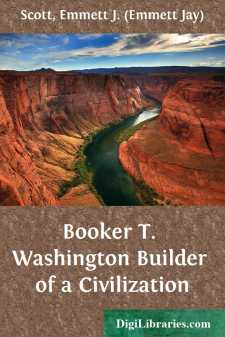 Booker T. Washington
Builder of a Civilization